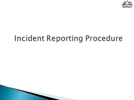 Incident Reporting Procedure