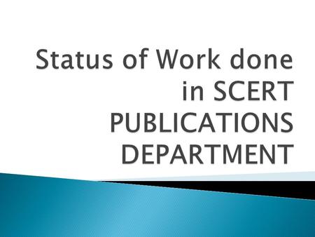 Latest Publication 2010-11 IEDC MODULE List of SCERT Publication 2010-11.