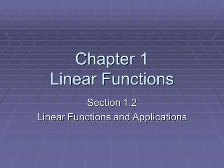 Chapter 1 Linear Functions