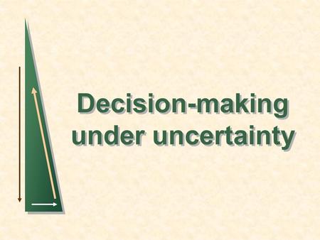 Decision-making under uncertainty. Introduction Definition of risk Attitudes toward risk Avoiding risk: Diversification Insurance.