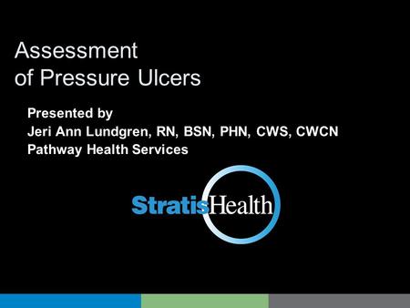 Assessment of Pressure Ulcers