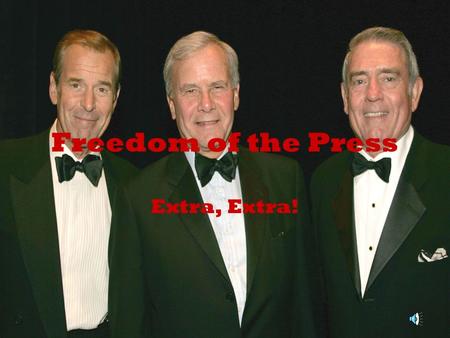 Freedom of the Press Extra, Extra! Freedom of the Press Guaranteed under the 1 st amendment Why is freedom of the press important? To prevent tyranny.