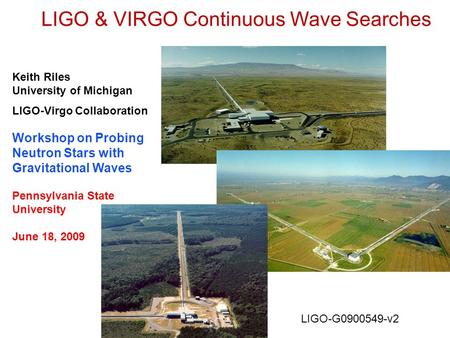 LIGO & VIRGO Continuous Wave Searches