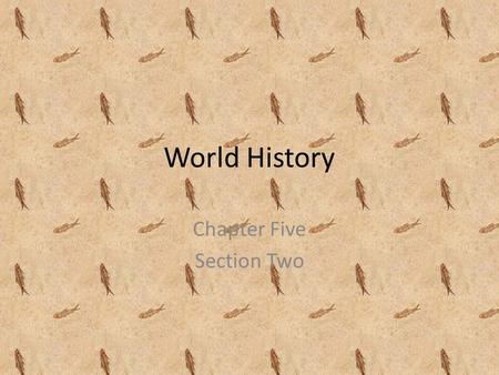 World History Chapter Five Section Two. Conquest Carthage – city-state in North Africa settled by Phoenician traders Ruled over area in north Africa and.