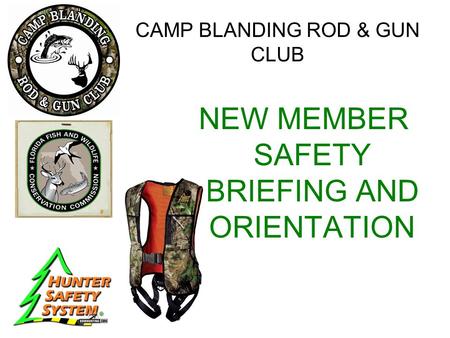 CAMP BLANDING ROD & GUN CLUB