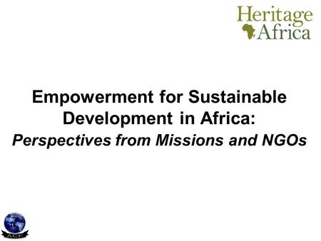 Empowerment for Sustainable Development in Africa: Perspectives from Missions and NGOs.