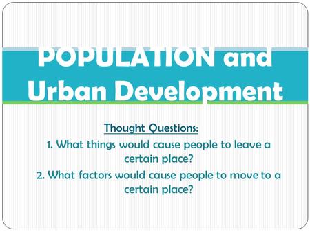 POPULATION and Urban Development