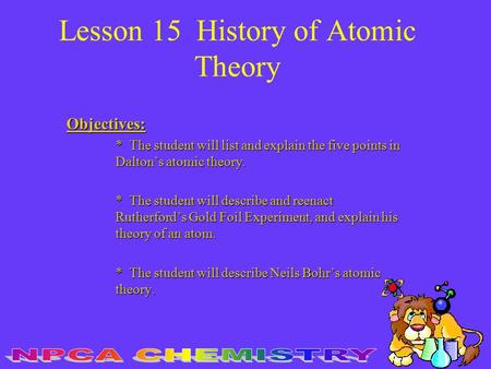 Lesson 15 History of Atomic Theory