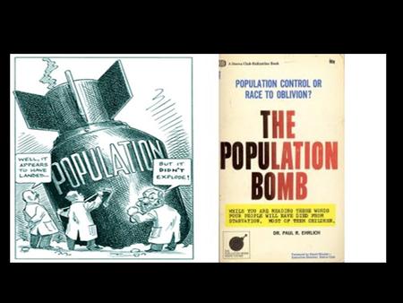 TWO TYPES OF POPULATION GROWTH IN ECOSYSTEMS: EXPONENTIAL GROWTH LOGISTICAL GROWTH Which represents the human population??