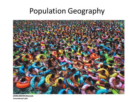 Population Geography.