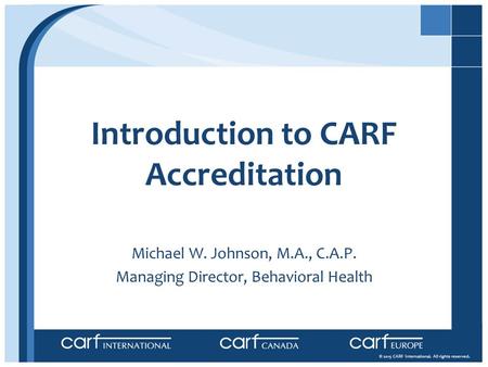 Introduction to CARF Accreditation