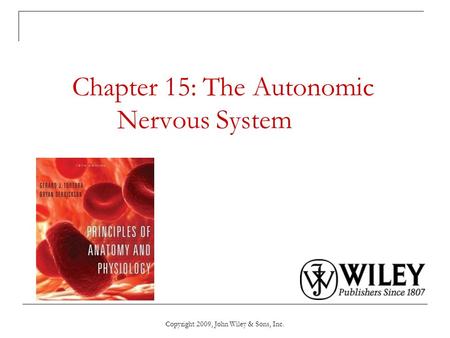 Chapter 15: The Autonomic Nervous System