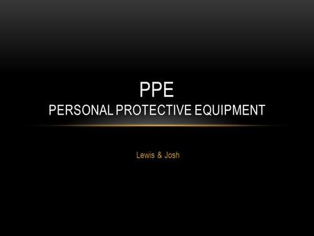 PPE Personal Protective Equipment