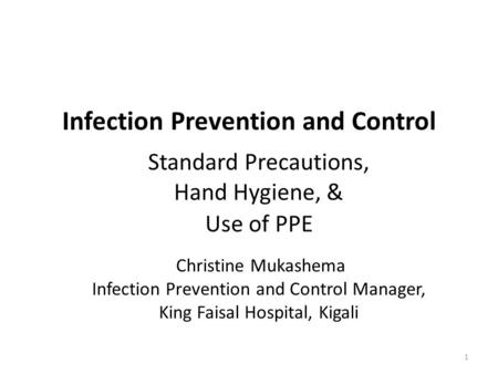 Infection Prevention and Control