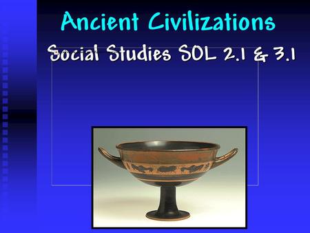 Ancient Civilizations