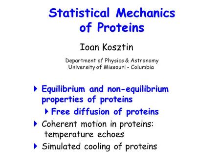 Statistical Mechanics of Proteins