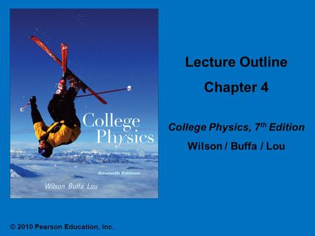 College Physics, 7th Edition