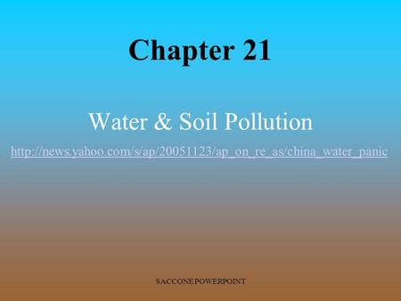 Chapter 21 Water & Soil Pollution