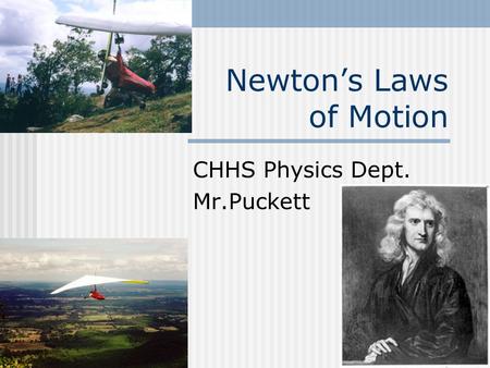 Newton’s Laws of Motion