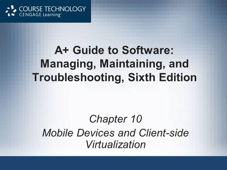 Chapter 10 Mobile Devices and Client-side Virtualization