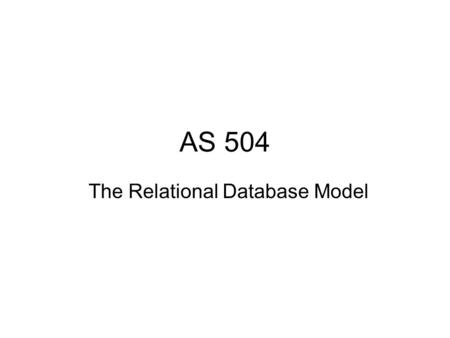 The Relational Database Model