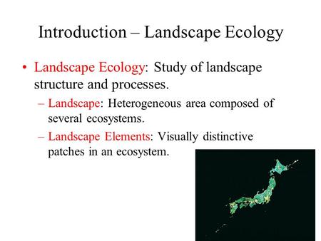 Introduction – Landscape Ecology