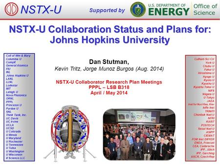 NSTX-U NSTX-U Collaboration Status and Plans for: