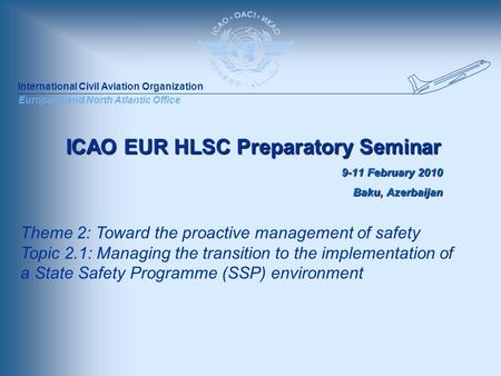 ICAO EUR HLSC Preparatory Seminar