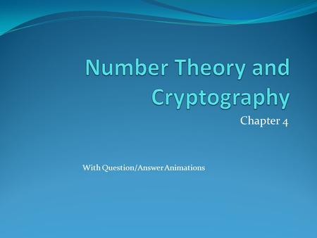 Number Theory and Cryptography