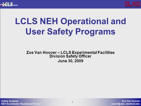 LCLS NEH Operational and User Safety Programs