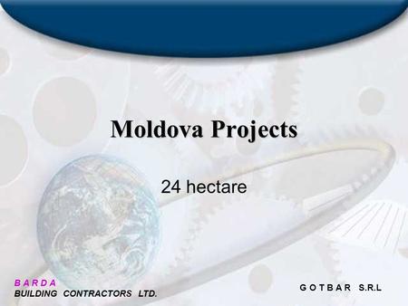 Moldova Projects 24 hectare.