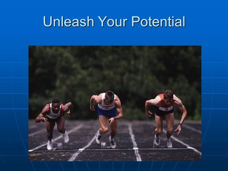 Unleash Your Potential. Great guru Bhartrihari said “People of the highest category do not lose heart despite repeated obstacles. They rest only after.