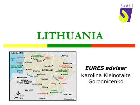 LITHUANIA EURES adviser Karolina Kleinotaite Gorodnicenko.