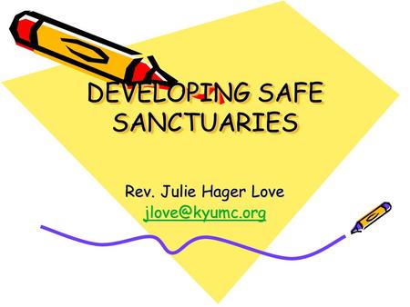 DEVELOPING SAFE SANCTUARIES