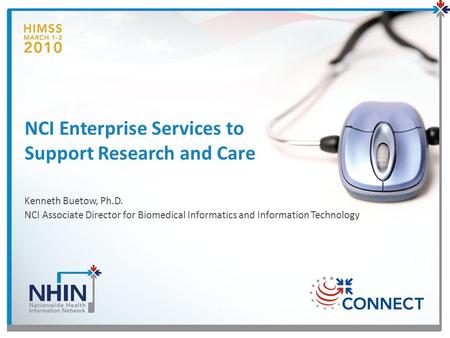 NCI Enterprise Services to Support Research and Care