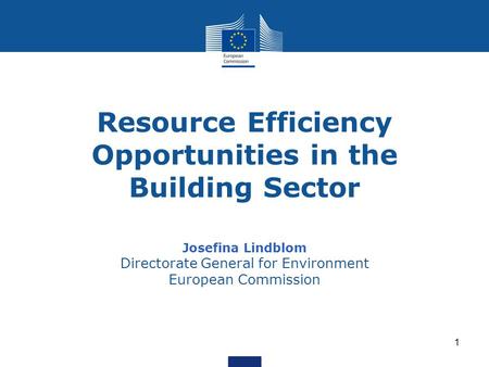 Resource Efficiency Opportunities in the Building Sector