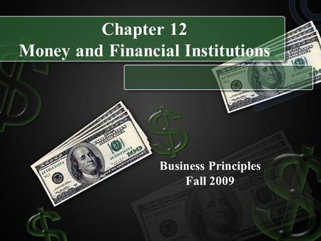 Chapter 12 Money and Financial Institutions