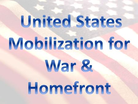 Neutrality Acts of 1935, 1936, 1937 – Isolationistic influence Neutrality Act of 1936 – “Cash and Carry” Selective service act of October1940 – Peacetime.