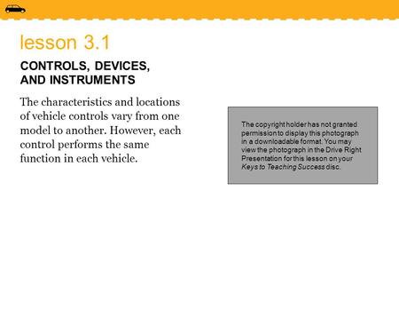 lesson 3.1 CONTROLS, DEVICES, AND INSTRUMENTS