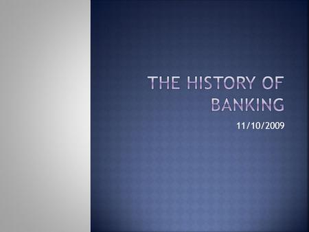 11/10/2009.  Roaring 20’s  1920’s turmoil  Banks were risky and reckless with their practices frequently accepting high-risk loans.  1 - Businesses.