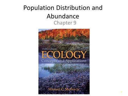 Population Distribution and Abundance