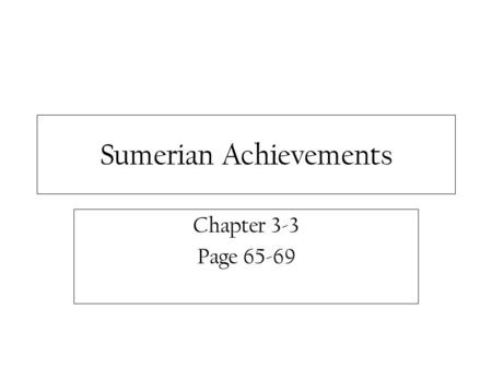 Sumerian Achievements