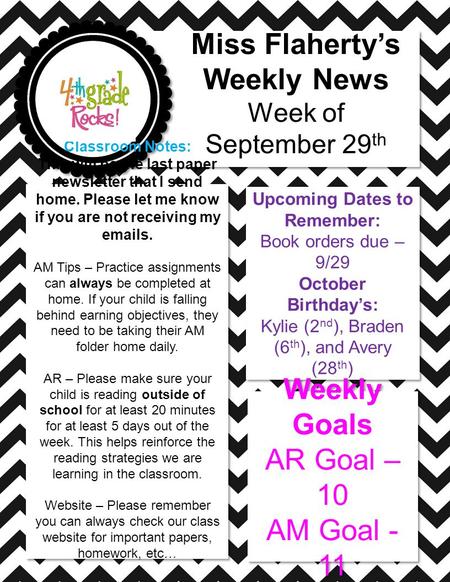 Upcoming Dates to Remember: Book orders due – 9/29 October Birthday’s: Kylie (2 nd ), Braden (6 th ), and Avery (28 th ) Upcoming Dates to Remember: Book.