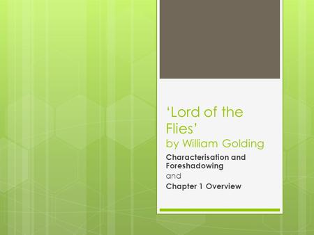 ‘Lord of the Flies’ by William Golding