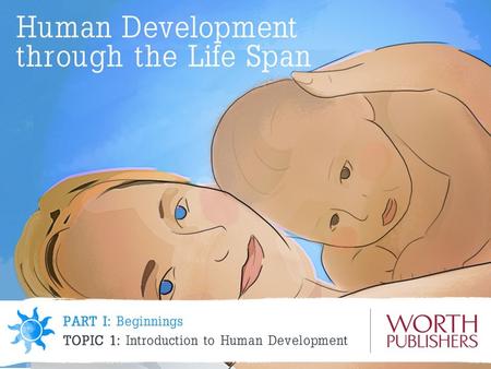 2 1. Introduction 2. Fact or Fiction? 3. Defining Development 4. Four Characteristics of Development 5. Developmental Study as a Science 6. Cautions from.