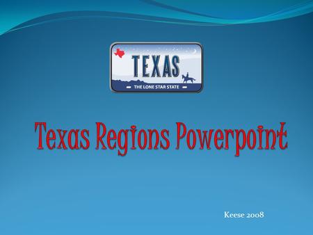 Texas Regions Powerpoint