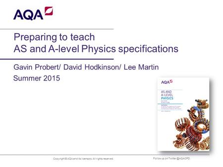 Preparing to teach AS and A-level Physics specifications