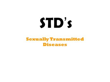 Sexually Transmitted Diseases