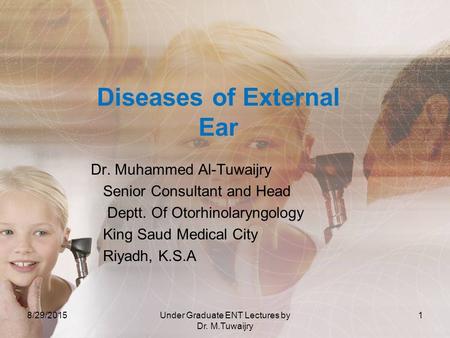 Diseases of External Ear