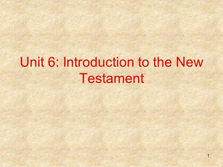 Unit 6: Introduction to the New Testament 1. What are the Gospels? The primary purpose of the Gospels is to preach about the risen Jesus and convince.